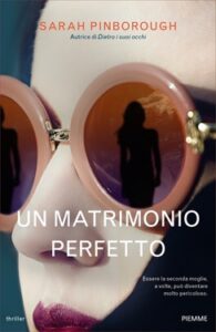 Sarah Pinborough – Un matrimonio perfetto (2020)