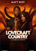 Matt Ruff - Lovecraft Country (2020)