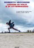 Roberto Vecchioni - Lezioni di volo e di atterraggio (2020)