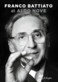 Aldo Nove - Franco Battiato (2020)