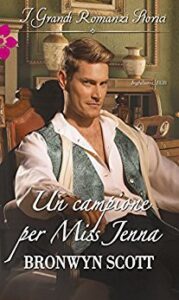 Bronwyn Scott – Un campione per Miss Jenna (2017)
