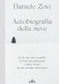 Daniele Zovi - Autobiografia della neve (2020)