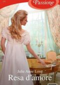 Julie Anne Long - Pennyroyal Green Vol. 9. Resa d'amore (2015)