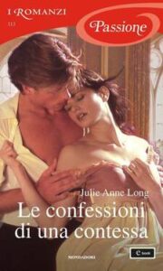 Julie Anne Long – Pennyroyal Green Vol. 7. Le confessioni di una contessa (2014)