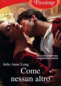 Julie Anne Long - Pennyroyal Green Vol. 2. Come nessun altro (2013)