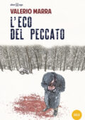 Valerio Marra - L'eco del peccato (2018)