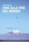 img Enrico Gasperi - Fino alla fine del mondo (2015)