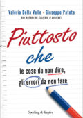 Valeria Della Valle, Giuseppe Patota - Piuttosto che (2013)