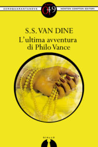 S.S. Van Dine – L’ultima avventura di Philo Vance (2012)