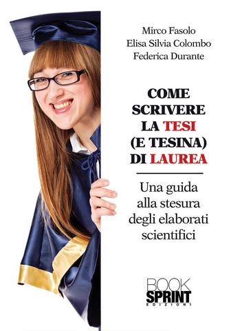 AA.VV. – Come Scrivere la Tesi (e Tesina) di Laurea (2012)