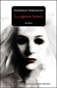 Federigo Verdinois – La signora bianca (2020)