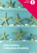 Italo Calvino - Collezione di sabbia (2013)