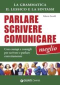 Roberto Tresoldi - Parlare, scrivere, comunicare meglio (2011)
