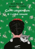 Andreas Schlieper, Heike Reinecke - Gatti leggendari e i loro umani (2020)