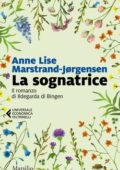Anne Lise Marstrand-Jørgensen - La sognatrice (2020)