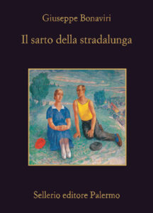 Giuseppe Bonaviri – Il sarto della stradalunga (2020)