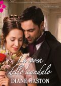 Diane Gaston - Gli scandalosi Summerfields Vol. 1. La sposa dello scandalo (2016)