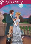 img Laurie Benson - Secret Lives of the Ton 01 La duchessa americana (2017)