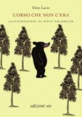 Oren Lavie - L'orso che non c'era (2014)