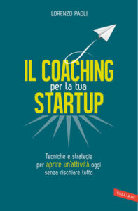 Lorenzo Paoli – Il Coaching per la tua Startup (2014)