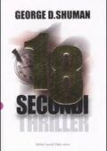 img George D. Shuman -- Sherry Moore. Diciotto secondi (2007)