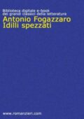 img Fogazzaro Antonio - Idilli spezzati