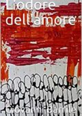 Giovanni Barrile - L'odore Dell'amore (2012)