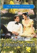 img Jill Marie Landis - Amore a Magnolia Creek (2004)