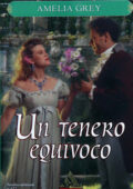 Amelia Grey - Un tenero equivoco (2004)