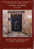 img Sanfilippo M. - I rioni di Roma: Storia, segreti, monumenti, tradizioni, leggende, curiosita. V