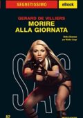 img Gerard De Villiers - SAS - 74 - Morire alla giornata (2014)