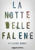Riccardo Bruni - La notte delle Falene (2015)