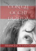 img Francesca Tantalo - Con gli occhi di Zelda (2018)