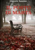 img Gabriele Sannino - Il posto di marta (2018)