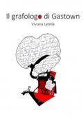 img Viviana Latella - Il grafologo di Gastown (2018)