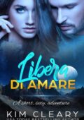 Kim Cleary - Libera di amare (2018)