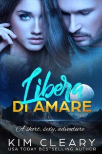 Kim Cleary – Libera di amare (2018)