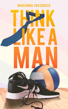 Marianna Coccorese – Think like a Man (2018)