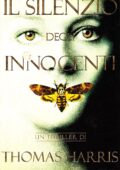 Thomas Harris - Il Silenzio Degli Innocenti (1988)