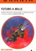 img Edmond Hamilton - Futuro a mille (2006)