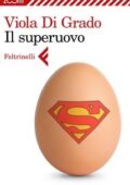 Viola Di Grado - Il superuovo (2012)