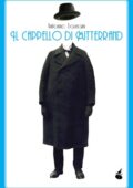 img Antoine Laurain - Il cappello di Mitterrand (2013)