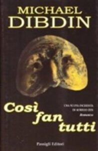Michael Dibdin – Cosi fan tutti (2003)