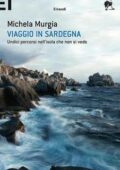 Michela Murgia - Viaggio in Sardegna (2011)