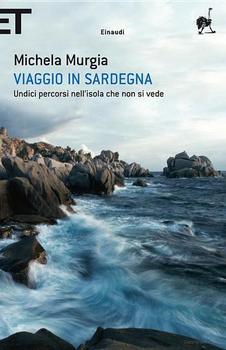 Michela Murgia – Viaggio in Sardegna (2011)
