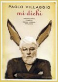 Paolo Villaggio - Mi dichi. Prontuario comico della lingua italiana (2011)