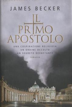 James Becker – Il primo apostolo (2009)