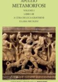 img Luca Graverini, Lara Nicolini- Apuleio Metamorfosi vol. I (Libri I-III) (2019)
