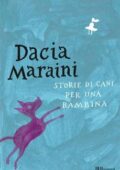 img Dacia Maraini - Storie di cani per una bambina (2009)