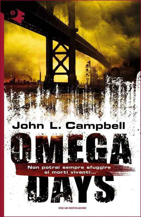 John L. Campbell – Omega days (2016)